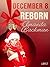 December 8: Reborn – An Ero...