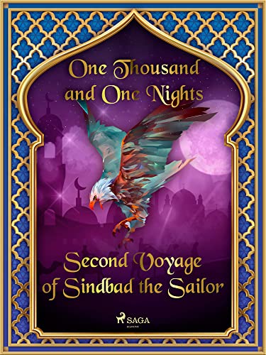 Second Voyage of Sindbad the Sailor (Arabian Nights Book 17)