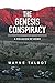 The Genesis Conspiracy: A R...