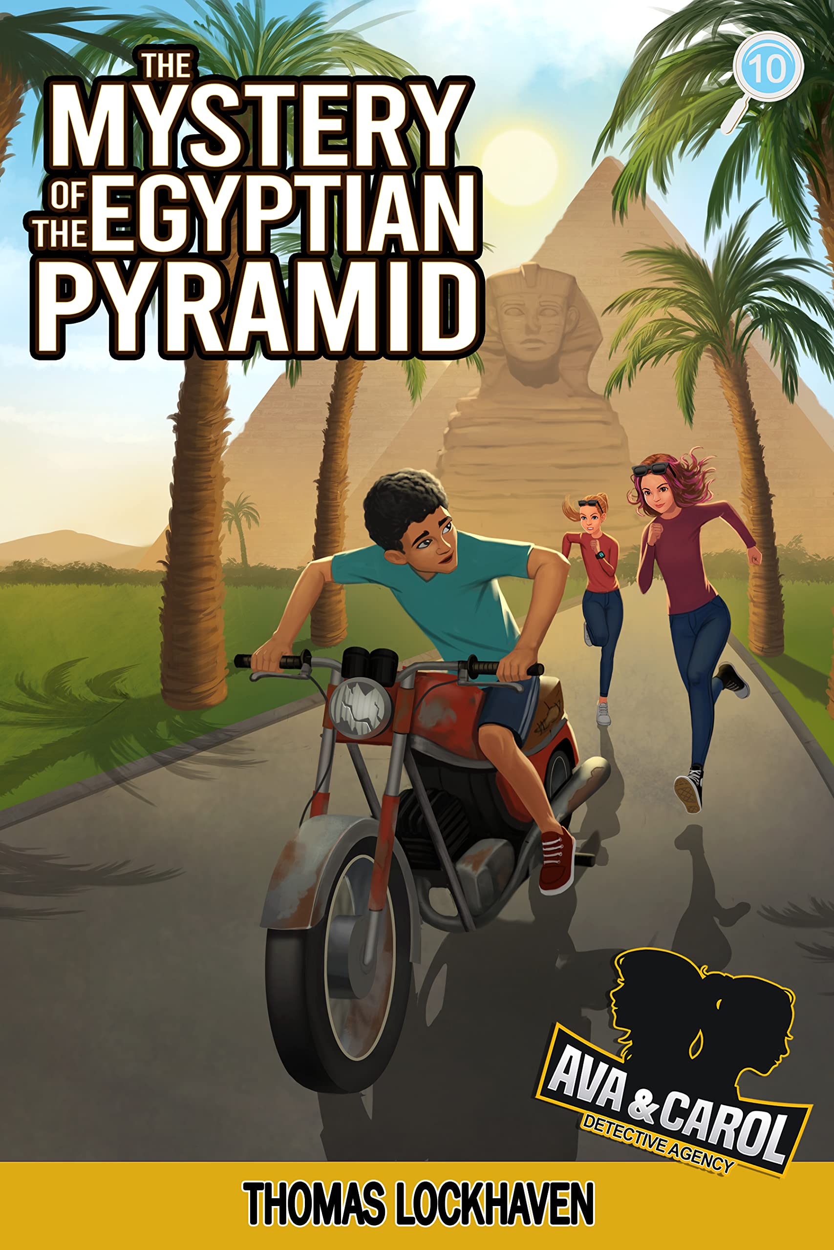 The Mystery of the Egyptian Pyramid (Eva & Carol Detective Agency, #10)