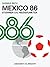 Mexico 86. Stjerner og højd...