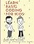 Paperback - Learn Basic Coding For Kids: Learn how to Code with 50 Awesome Real Games