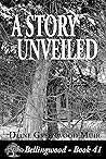 A Story Unveiled