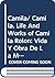 Camila/ Camila, Life And Works of Camila Rolon by Manuel Gonzalez Gil