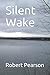 Silent Wake