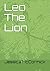Leo The Lion