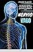 NERVIO VAGO: Una guía para ...