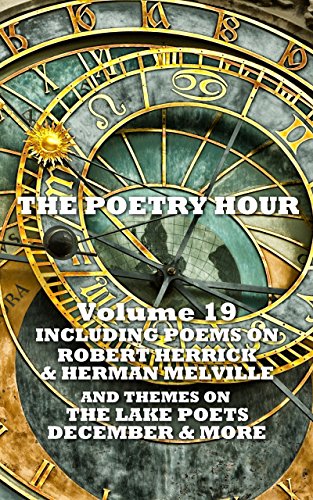 The Poetry Hour - Volume 19 (Kindle Edition)