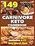 CARNIVORE KETO COOKBOOK (wi...
