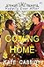 COMING HOME by Kate Cassidy