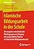 Islamische Bildungsarbeit in der Schule by Fahimah Ulfat