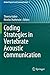 Coding Strategies in Vertebrate Acoustic Communication (Animal Signals and Communication)