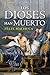 Los dioses han muerto (ALGA...