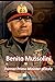 Benito Mussolini: Former Pr...