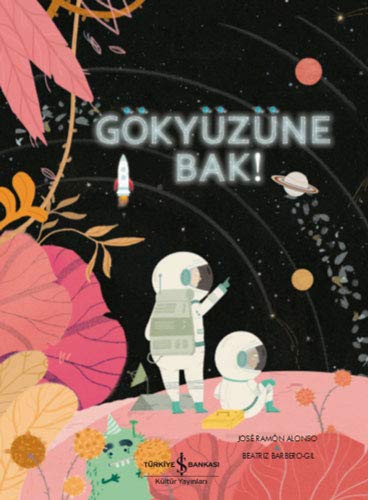 Gökyüzüne Bak! (Paperback)