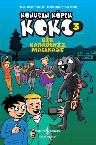 Bir Karadeniz Macerasi - Konusan Köpek Koko 3 (Paperback)