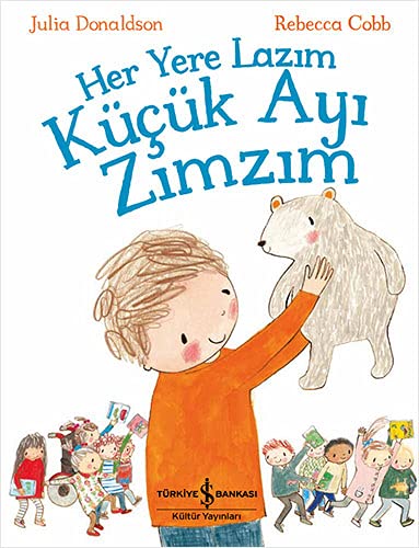 Her Yere Lazim Küçük Ayi Zimzim (Paperback)