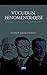 VÜCUDUN FENOMENOLOJISI Husserl, Sartre Ve Merleau-Ponty