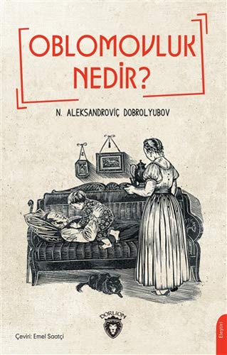 Oblomovluk Nedir ? (Paperback)