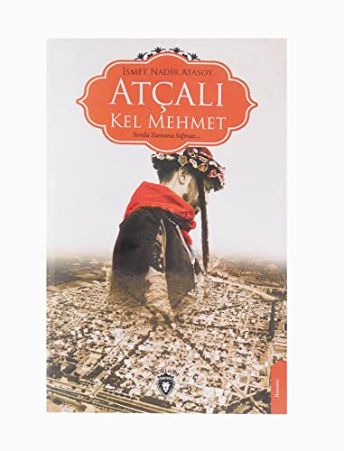 Atcali Kel Mehmet (Paperback)
