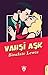 Vahsi Ask by Joseph McCormack