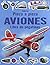 Aviones. Pieza a pieza
