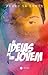 As Ideias de Um Jovem