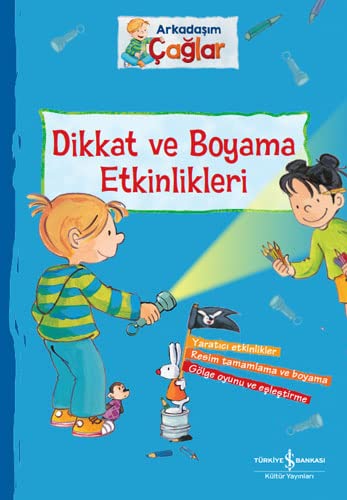 Arkadaşım Çağlar: Dikkat ve Boyama Etkinlikleri (Paperback)