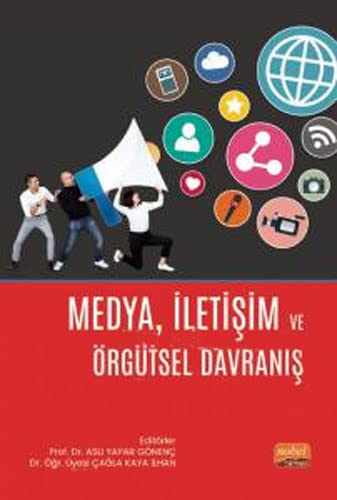 Medya Iletisim ve Örgütsel Davranis (Paperback)