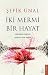 Iki Mermi Bir Hayat;Mücadele Ettigimiz Yalnizca Terör Degildi