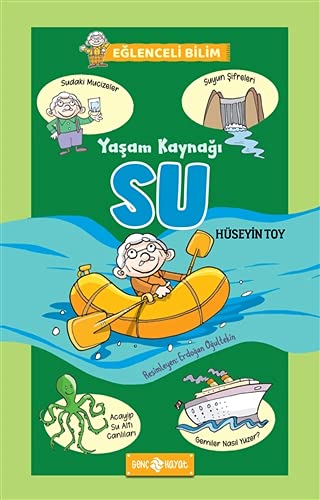 Yasam Kaynagi Su - Eglenceli Bilim 1 (Paperback)