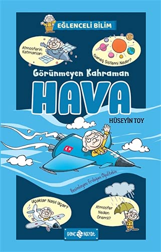 Görünmeyen Kahraman Hava - Eglenceli Bilim 3 (Paperback)