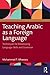 Teaching Arabic as a Foreign Language
