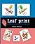 Leaf Print: Color Blotting ...