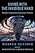 Living with the Invisible Hand by Waheed Hussain