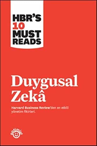 Duygusal Zeka: Harvard Business Review'den En Etkili Yönetim Fikirleri (Paperback)