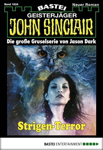 John Sinclair 1634: Strigen-Terror (German Edition)