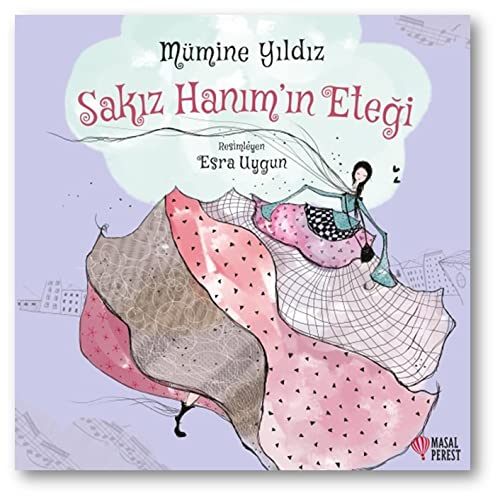 Sakiz Hanim'in Etegi (Paperback)