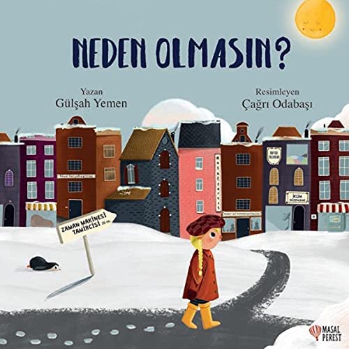 Neden Olmasin? (Paperback)