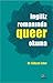 Ingiliz Romaninda Queer Okuma
