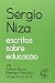 Escritos Sobre Educação by Sérgio Niza