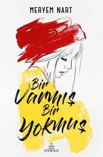 Bir Varmis Bir Yokmus (Hardcover)
