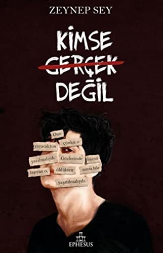 Kimse Gerçek Degil (Paperback)