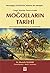 Cengiz Han'dan Timur'a Kadar Mogollarin Tarihi by Mustafa Yıldırım