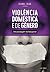 Violência Doméstica e de Género (Portuguese Edition)