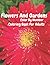 Flowers And Gardens Color B...