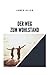 Der Weg zum Wohlstand: The Path of Prosperity (German Edition)