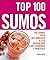 Top 100 Sumos (Portuguese Edition)