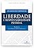 Liberdade e Responsabilidad...