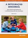 A Integração Sens...